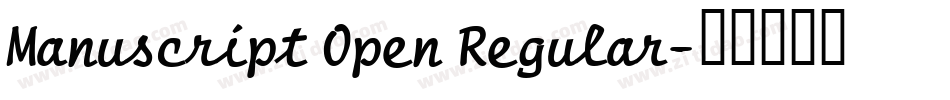 Manuscript Open Regular字体转换
